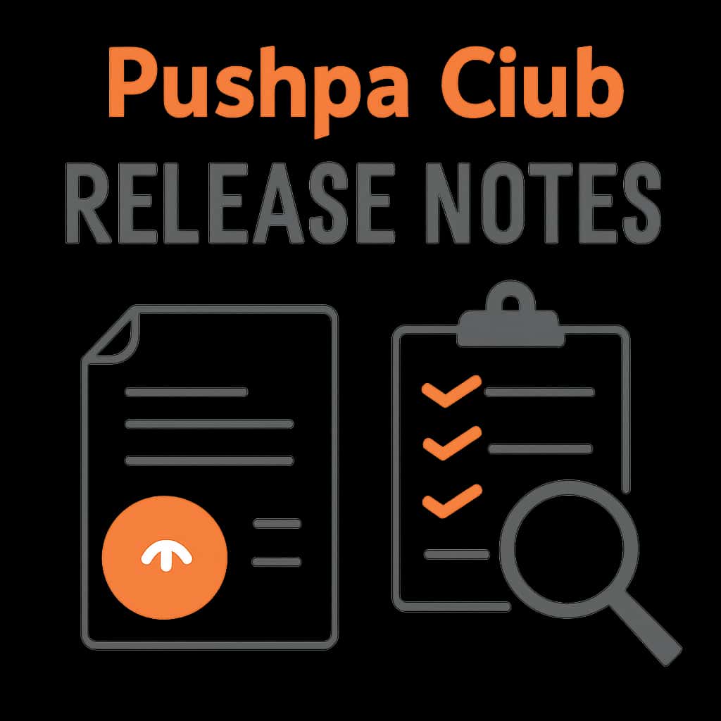 An educational diagram related to Pushpa Club Release Notes.